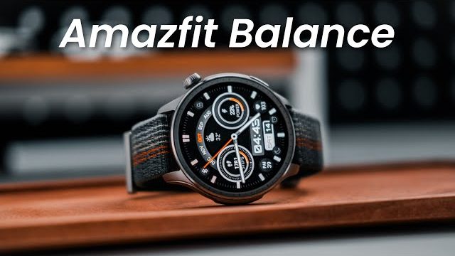 Amazfit Balance Comes With AI Powers to Help You to Stay Fit and Healthy 